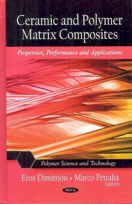 Ceramic and Polymer Matrix Composites : Properties, Performance and Applicati...-image