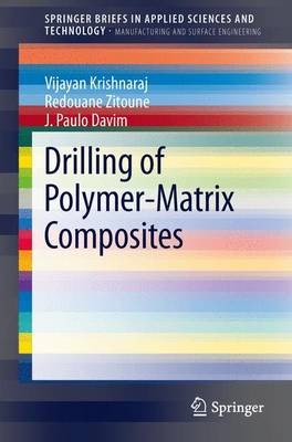 Drilling of Polymer-Matrix Composites - 9783642383441-image