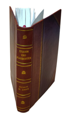 Studien Und Plaudereien In Vaterland 1881 By Sigmon M. Stern [Leather Bound]-image
