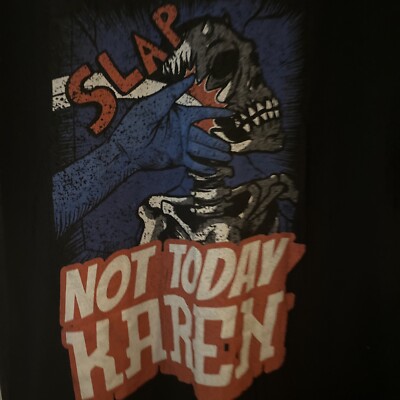 Not Today Karen Funny Sarcastic Karen Meme Medium Unisex-image