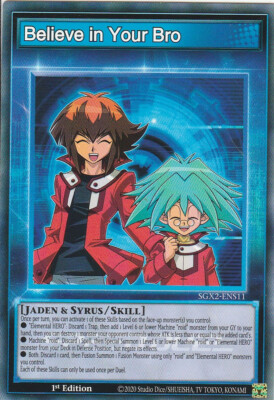 YUGIOH CARD BELIEVE IN YOUR BRO SGX2-ENS11 1ST EDITION COMMUN-image