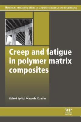 Creep And Fatigue In Polymer Matrix Composites-image
