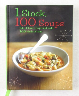NEW 1 Stock, 100 Soups by Linda Doeser, HC (Padded), 2009-image