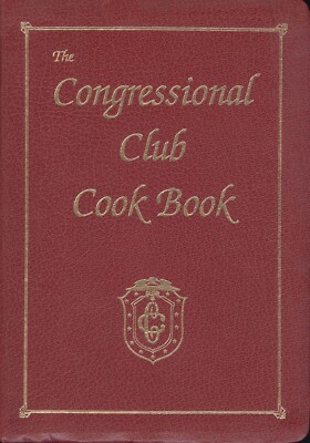 The Congressional Club Cookbook -Washington DC - Recipe Collection 1993-image