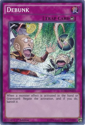 Debunk - LC5D-EN255 - Secret Rare - 1st Edition x1 Lightly Played-image