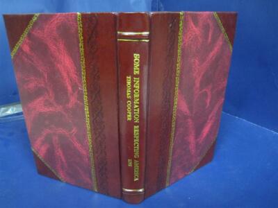 Some Information Respecting America 1795 By Thomas Cooper [Leather Bound]-image