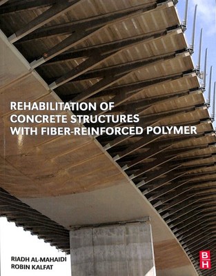 Rehabilitation of Concrete Structures with Fiber-Reinforced Polymer, Paperbac...-image