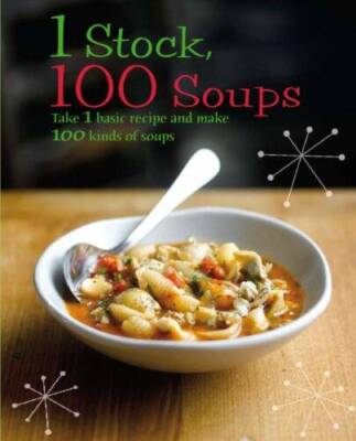 1 Stock 100 Soups - Paperback By Parragon Books - VERY GOOD-image