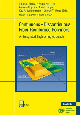 Continuous-discontinuous Fiber-reinforced Polymers : An Integrated Engineerin...-image