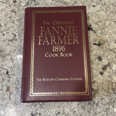 The Original FANNIE FARMER 1896 COOK BOOK The Boston Cooking-School-image