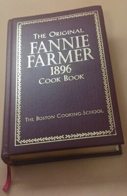 The original Fannie Farmer 1896 cook book Hardcover Gilt Edges 2002  567pgs -image