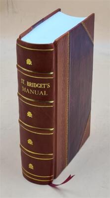 St. Bridget'S Manual 1874 [Leather Bound]-image