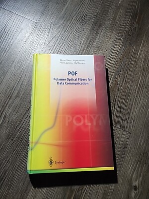 POF Polymer Optical Fibers for Data Communication by W. Daumeister, O. Ziemann,-image