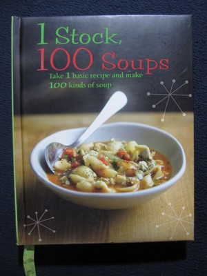 1 Stock, 100 Soups [Hardcover] Linda Doeser-image