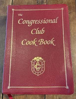 The Congressional Club CookBook Recipes US First's Ladies 1993 cooking president-image