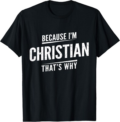 Because I'm Christian That's Why Personalized Name Funny T-Shirt-image