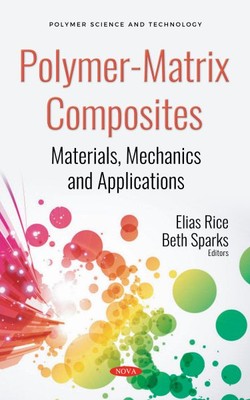 Polymer-matrix Composites : Materials, Mechanics and Applications, Hardcover ...-image