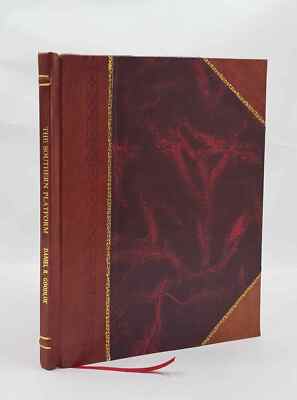 The Southern Platform; Or, Manual Of Southern Sentiment On The S [Leather Bound]-image