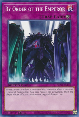 Speed Duel GX: Midterm Destruction #SGX4-ENB19 By Order of the Emperor-image