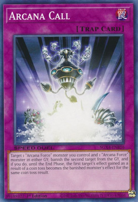 Speed Duel GX: Midterm Destruction #SGX4-ENB16 Arcana Call-image