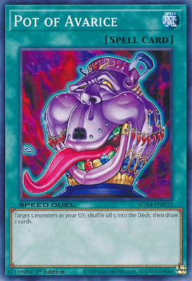 Speed Duel GX: Midterm Destruction #SGX4-END12 Pot of Avarice-image