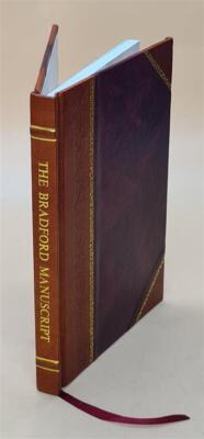 The Bradford Manuscript 1898 [Leather Bound]-image