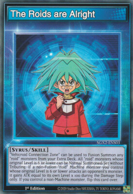 YUGIOH CARD THE ROIDS ARE ALRIGHT SGX2-ENS03 1ST EDITION COMMUN-image