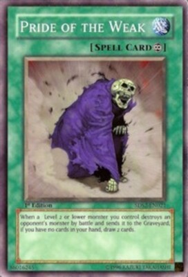 Pride of the Weak - 5DS2-EN021 - Common - 1st Edition NM YuGiOh!  Starter Deck C-image