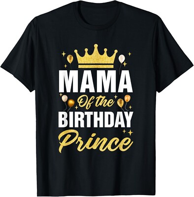 Mama Of The Birthday Prince Boys Bday Party For Him T-Shirt-image