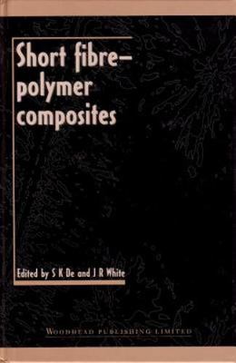 Short Fibre-Polymer Composites (Woodhead Publishing Series in Composites Science-image