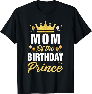 Mom Of The Birthday Prince Boys Bday Party For Him T-Shirt-image