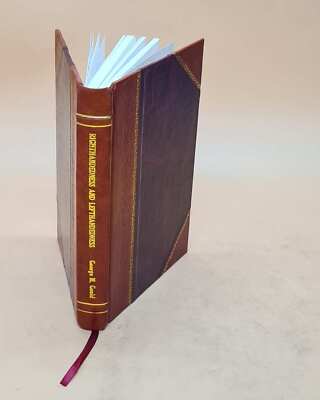 Righthandedness And Lefthandedness 1908 [Leather Bound]-image