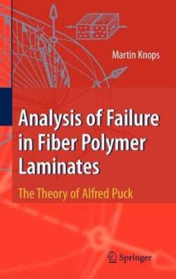 Analysis of Failure in Fiber Polymer Laminates: The Theory of Alfred Puck: New-image