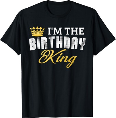 I'm The Birthday King! Couples Matching Birthday T-Shirt T-Shirt-image