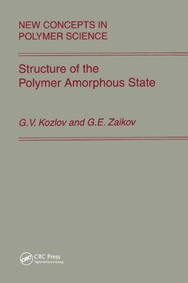 Structure of the Polymer Amorphous State by Kozlov Paperback Book-image