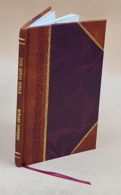The Sinai Bible Or Bibliorum Codex Sinaiticus Petropolitanus : R [Leather Bound]-image