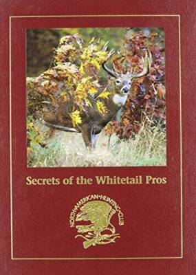 Secrets of the Whitetail Pros - Hardcover By Gutschow, Gregg - GOOD-image