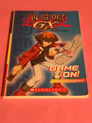 Yu-Gi-Oh! GX Game On Paperback Book by Scholastic  2007 with poster-image
