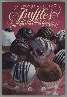 TRUFFLES & Chocolate Confections Candy Making Confectionery Pamela Asquith-image