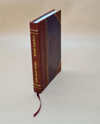 Sakhee Book 1873 By Attar Singh, Gobind Singh [Leather Bound]-image