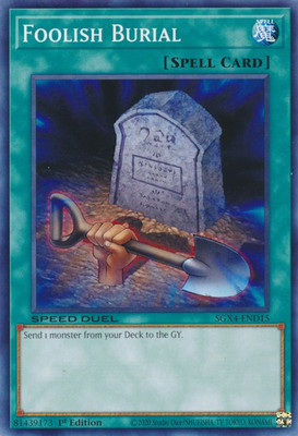 Speed Duel GX: Midterm Destruction #SGX4-END15 Foolish Burial-image