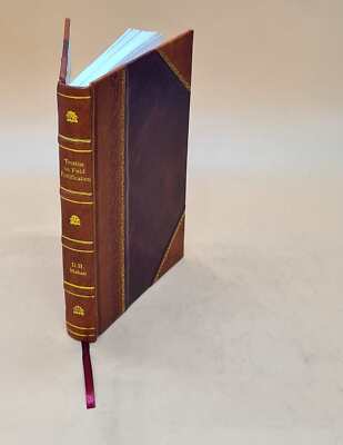 A Treatise On Field Fortification, Containing Instructions On Th [Leather Bound]-image