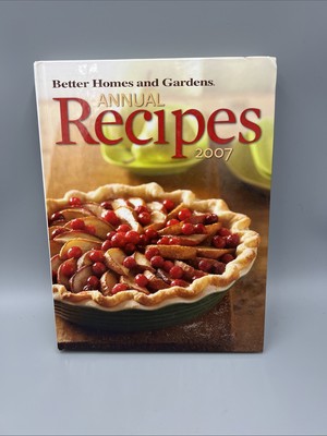 Better Homes and Gardens Annual Recipes 2007 Cookbook Cook Book Hardcover-image
