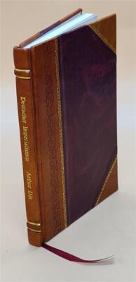 Deutscher Imperialismus 1914 By Dix, Arthur [Leather Bound]-image