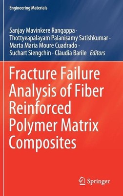 Fracture Failure Analysis of Fiber Reinforced Polymer Matrix Composites by Sanja-image