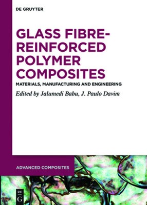 Glass Fibre-Reinforced Polymer Composites: Materials, Manufacturing and-image