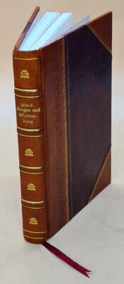 Abbildungen Und Beschreibung Aller Hoher Geistlichen Weltlichen [Leather Bound]-image