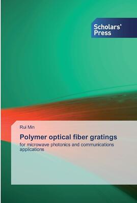 Polymer optical fiber gratings: for microwave photonics and comm-image